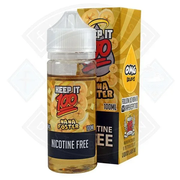 Keep it 100 – Nana Foster 0mg 100ml Shortfill
